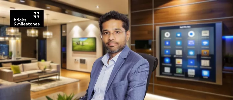 Kiran Venugopal on Why Homebuyers Prioritize Smart Design Over Branding